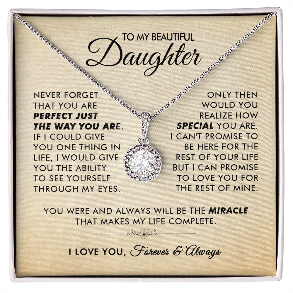 To My Beautiful Daughter - The Way You Are - Eternal Necklace - Everyoou