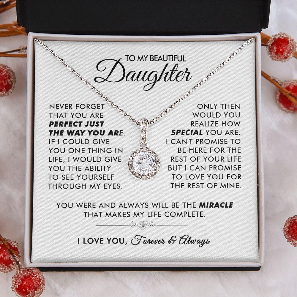 To My Beautiful Daughter - The Way You Are - Eternal Necklace - Everyoou