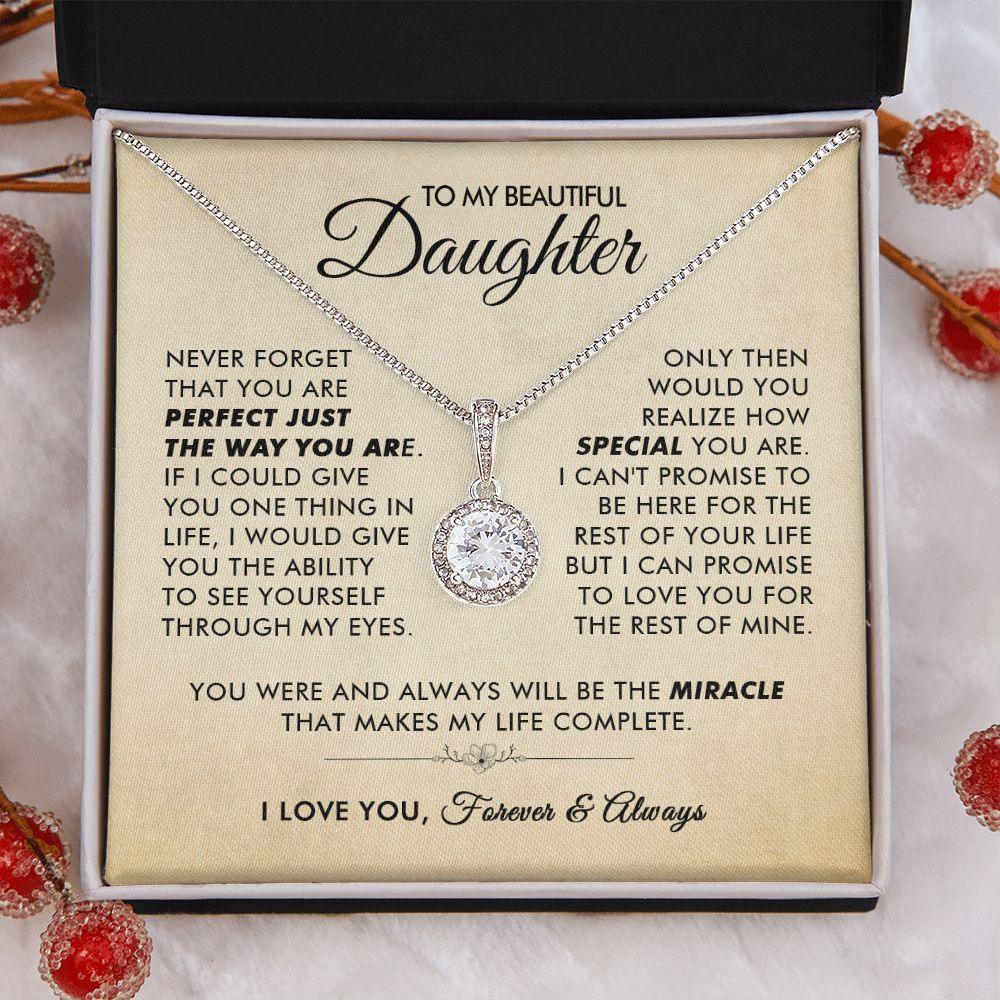 To My Beautiful Daughter - The Way You Are - Eternal Necklace - Everyoou