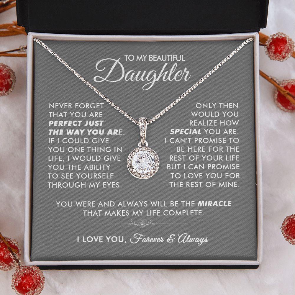 To My Beautiful Daughter - The Way You Are - Eternal Necklace - Everyoou
