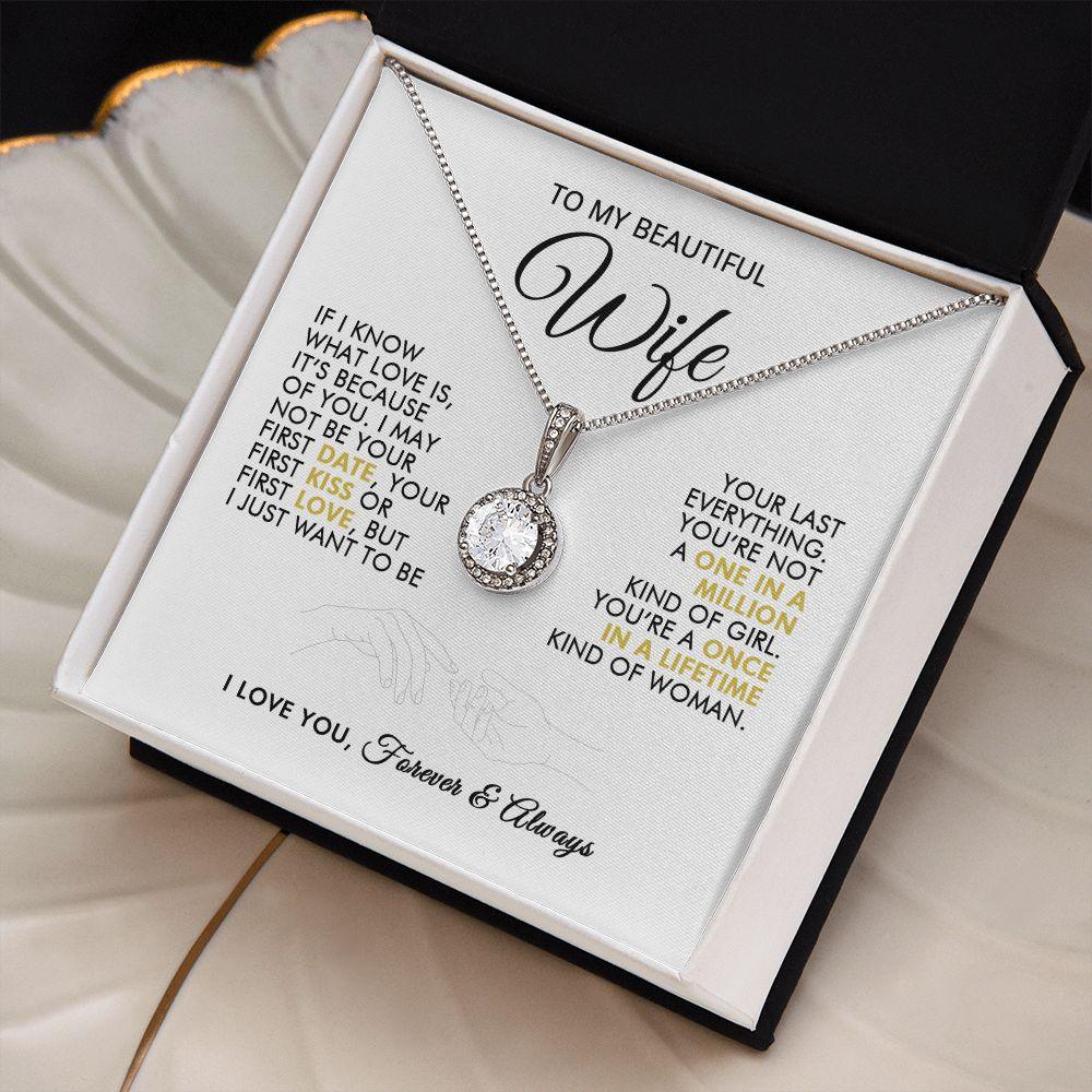To My Beautiful Wife - First Kiss - Eternal Necklace - Everyoou