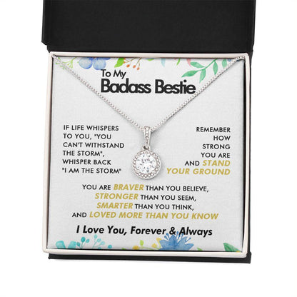 To My Badass Bestie - More Than You Know - Eternal Necklace - Everyoou