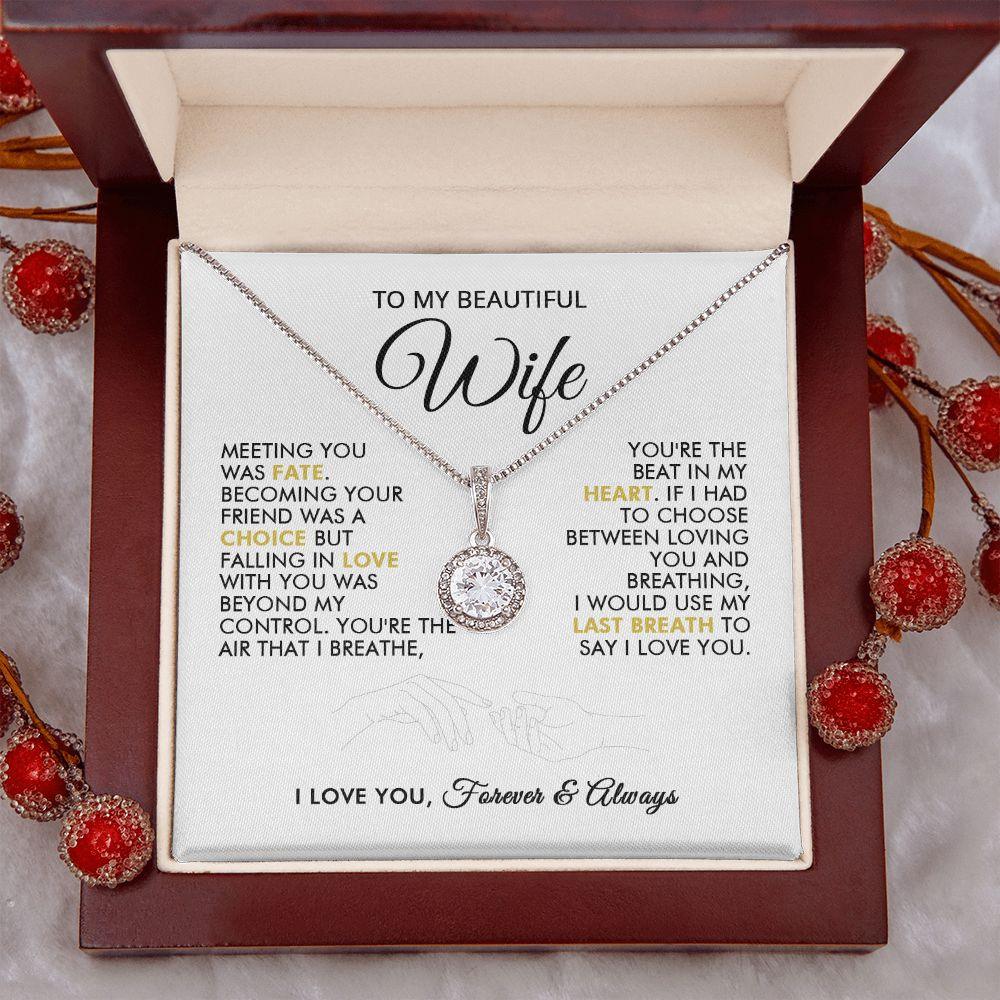 To My Beautiful Wife - Beautiful - Eternal Necklace - Everyoou