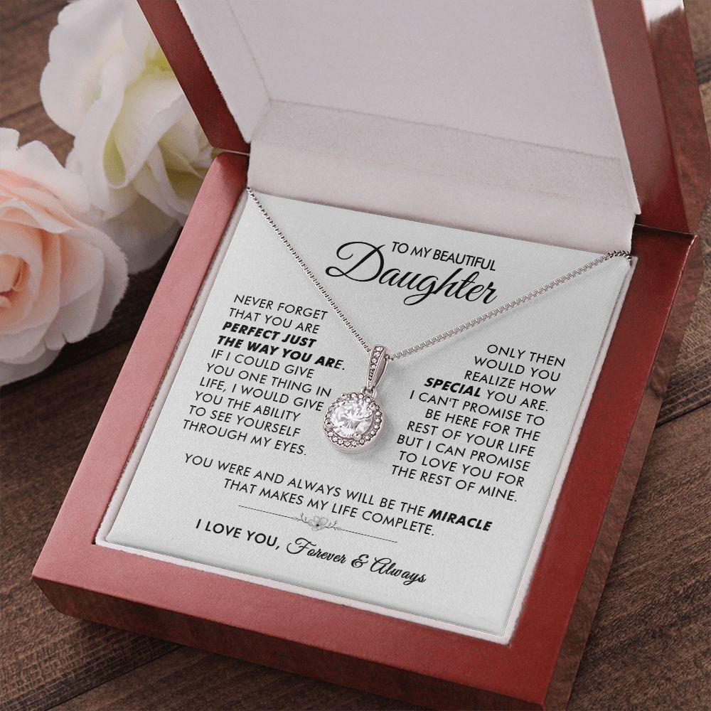 To My Beautiful Daughter - The Way You Are - Eternal Necklace - Everyoou