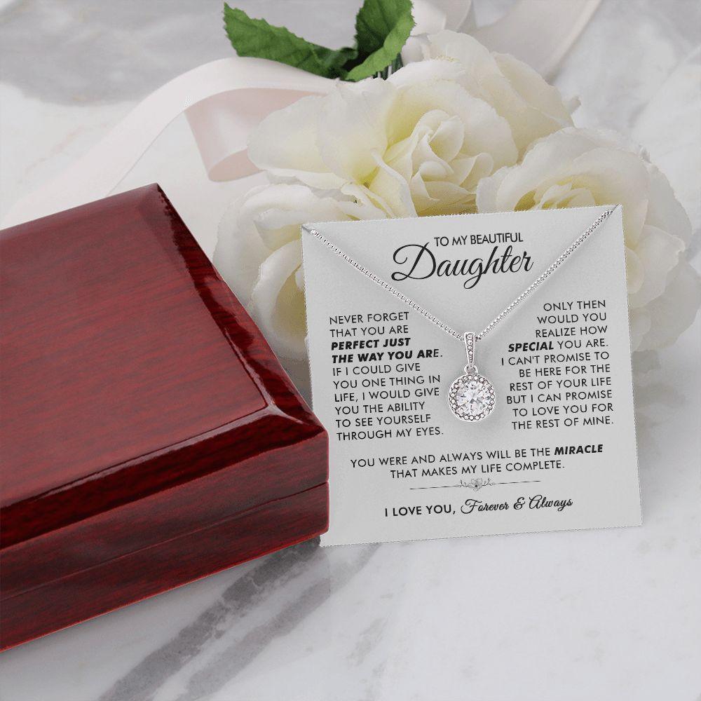 To My Beautiful Daughter - The Way You Are - Eternal Necklace - Everyoou