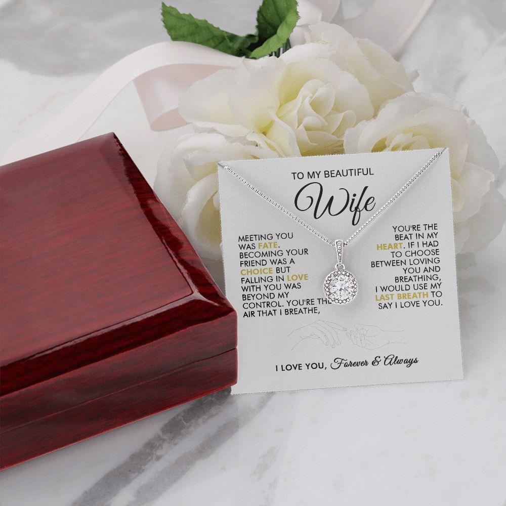 To My Beautiful Wife - Beautiful - Eternal Necklace - Everyoou