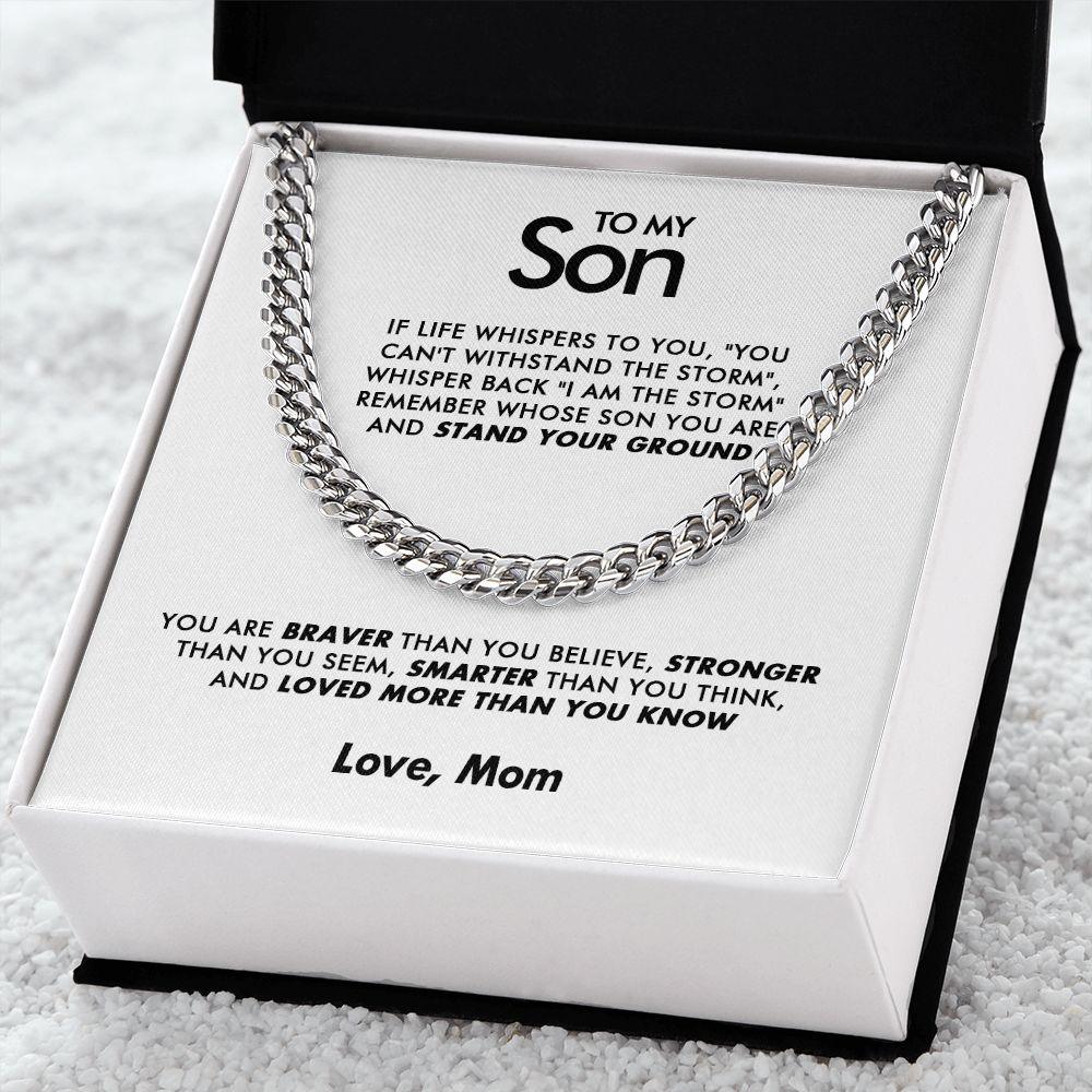 To My Son - Stand Your Ground - Cuban Link Chain - Love Mom - Everyoou