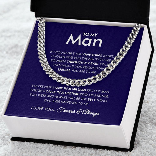 To My Man - Through My Eyes - Cuban Link Chain - Everyoou
