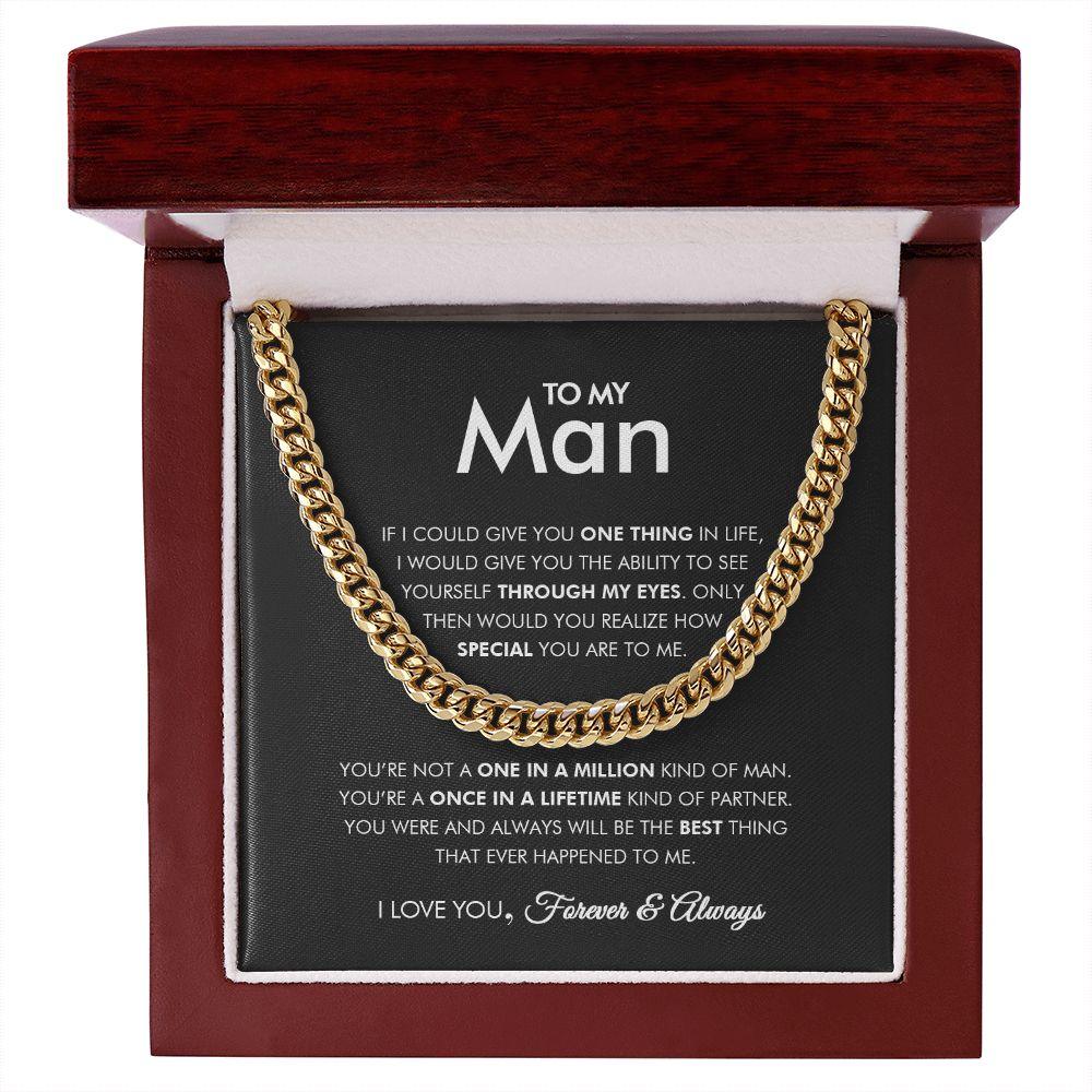 To My Man - One In a Million - Cuban Link Chain - Everyoou
