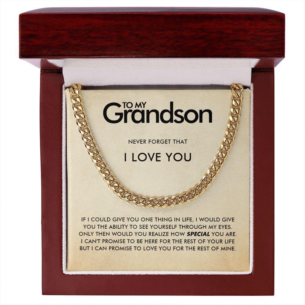 To My Grandson - Rest Of My Life - Cuban Link Chain - Everyoou