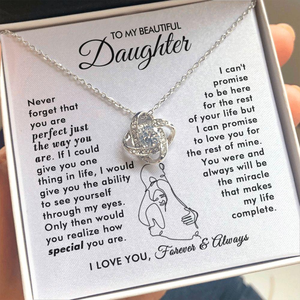 To My Beautiful Daughter - The Way You Are - Love Knot Necklace - Everyoou