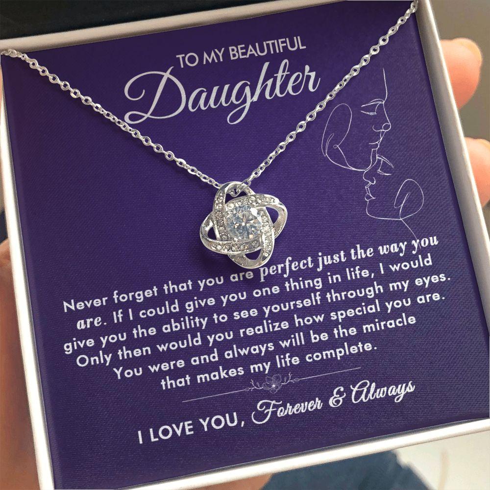 To My Beautiful Daughter - The Way You Are - Love Knot Necklace - Everyoou