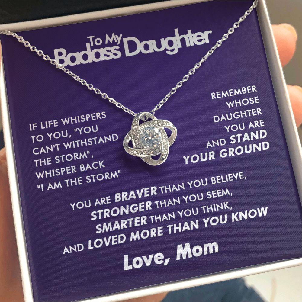 To My Badass Daughter - Blooming Storm - Love Knot Necklace - Love Mom - Everyoou