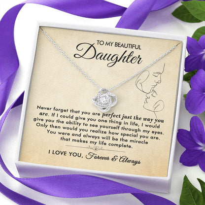 To My Beautiful Daughter - The Way You Are - Love Knot Necklace - Everyoou