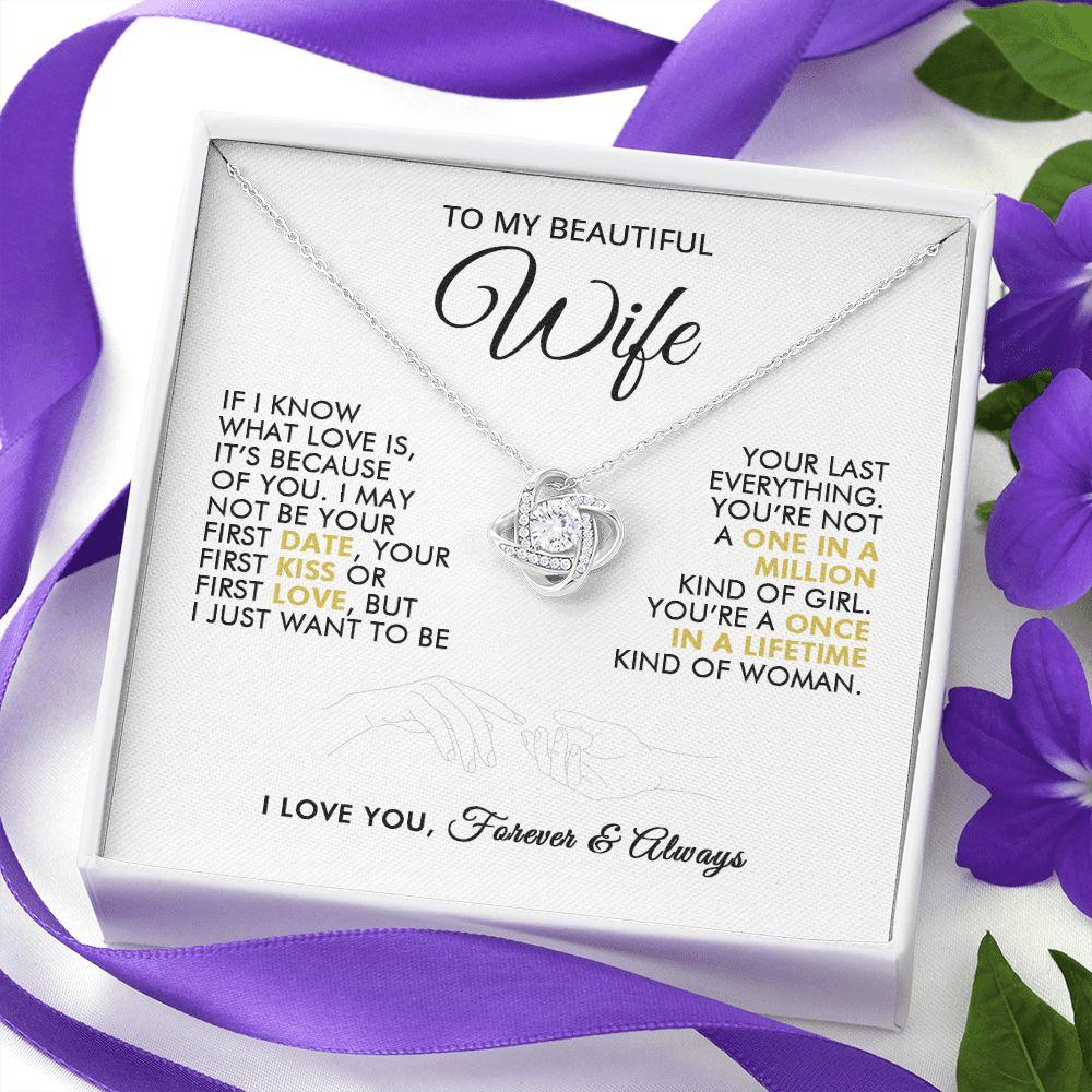 To My Beautiful Wife - First Love - Love Knot Necklace - Everyoou