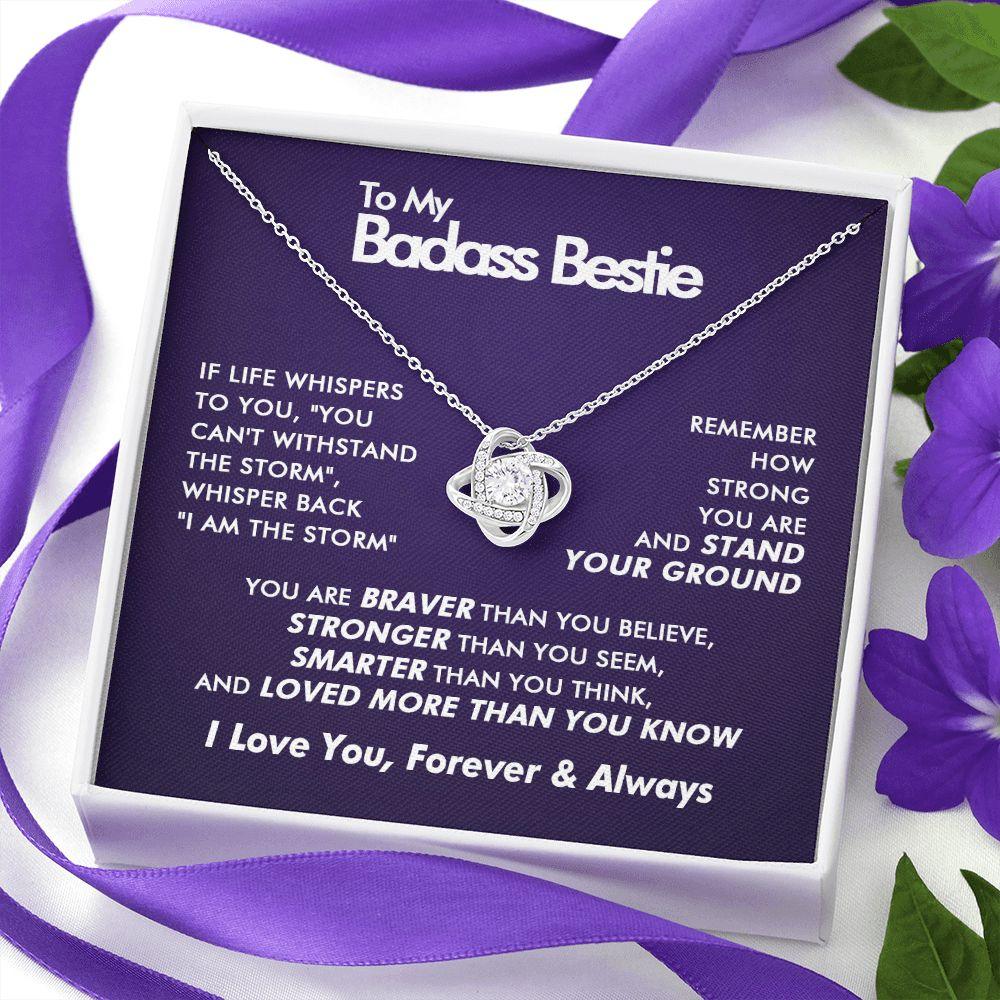 To My Badass Bestie - Forever - Love Knot - Everyoou