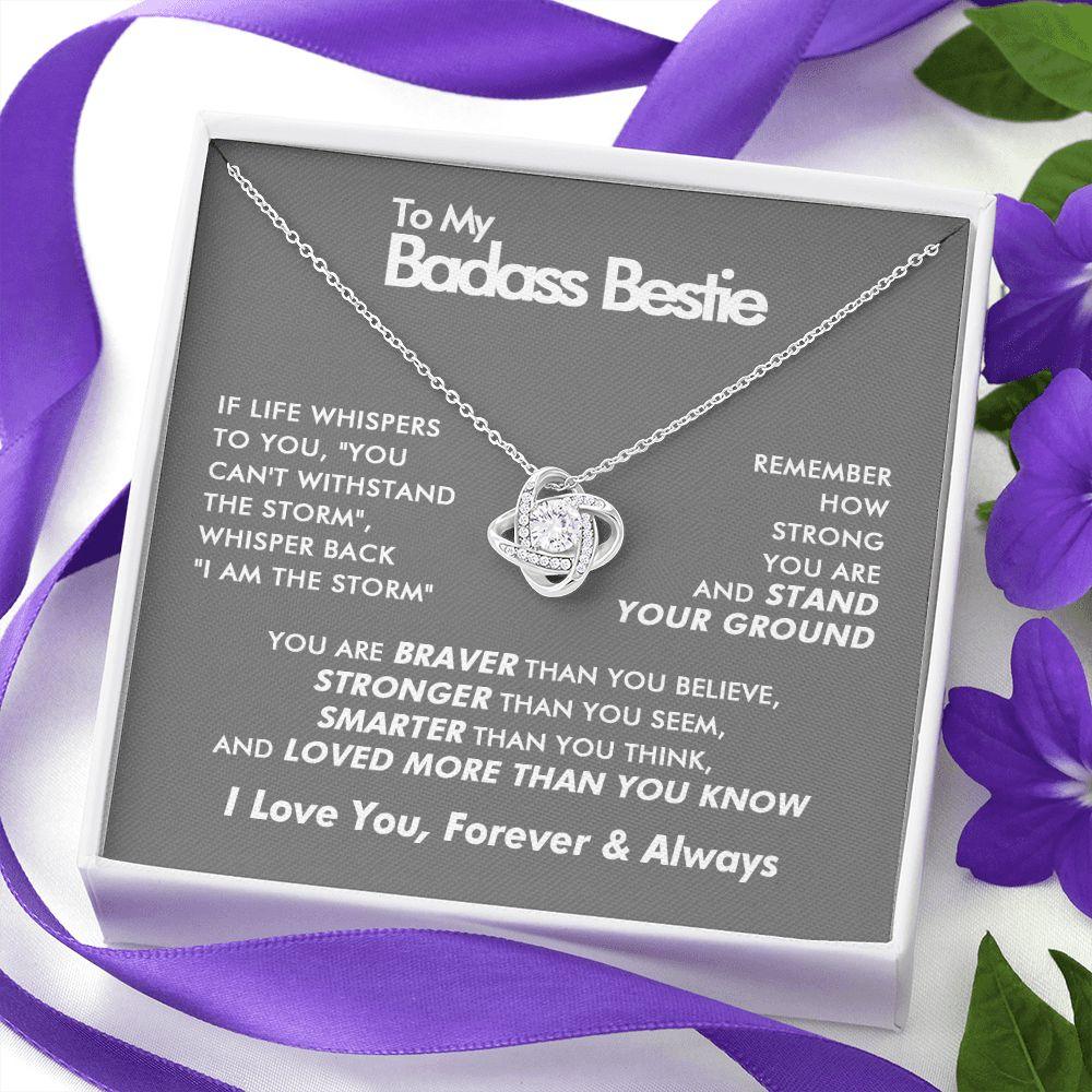 To My Badass Bestie - Stronger - Love Knot Necklace - Everyoou