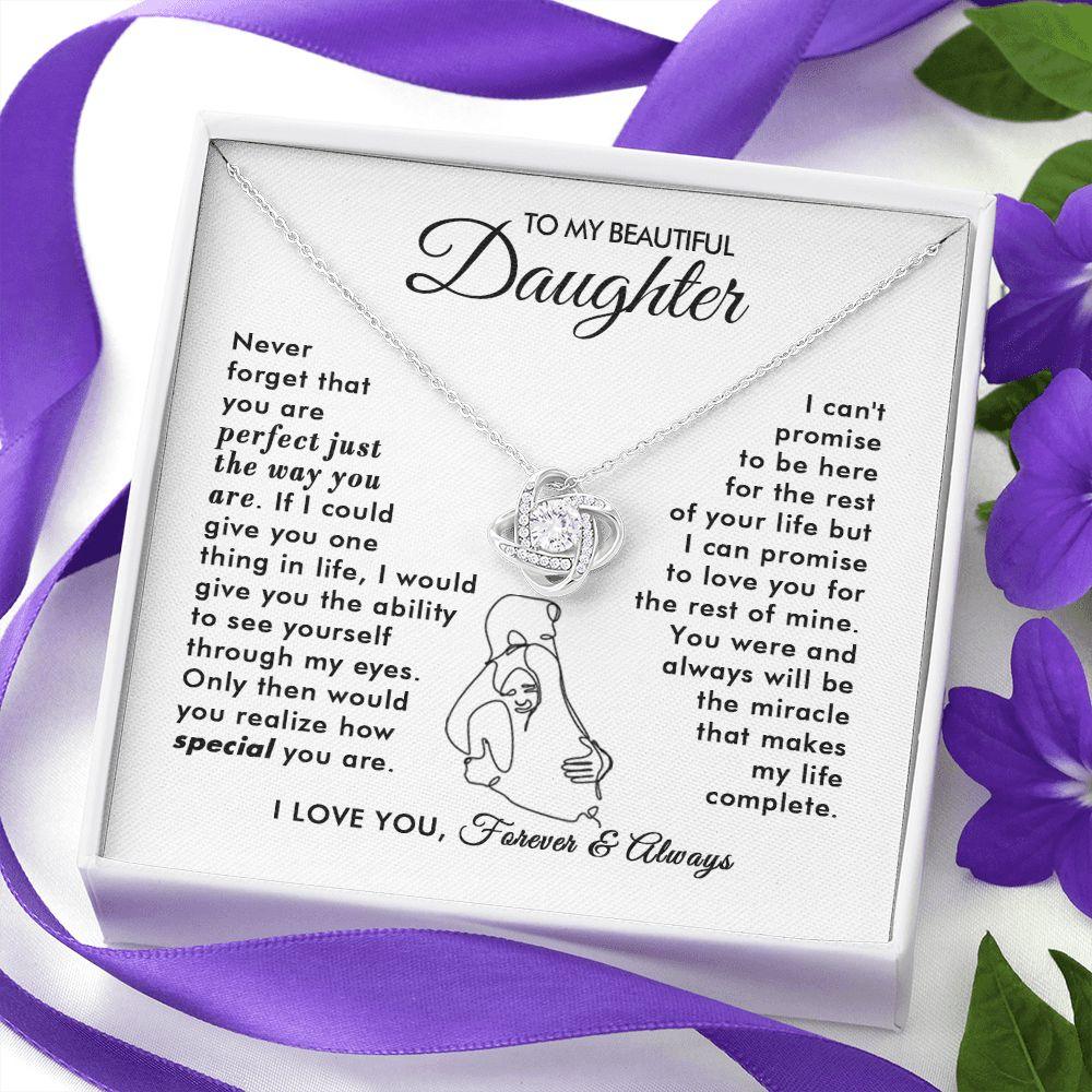 To My Beautiful Daughter - The Way You Are - Love Knot Necklace - Everyoou