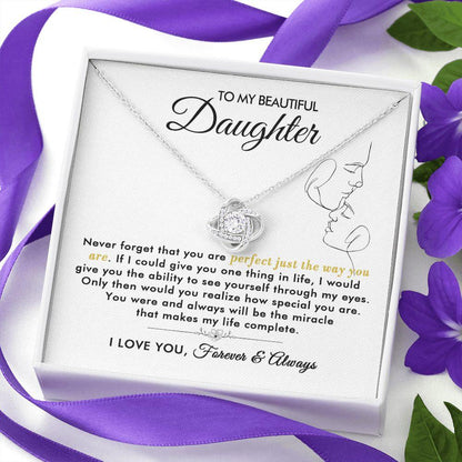 To My Beautiful Daughter - The Way You Are - Love Knot Necklace - Everyoou