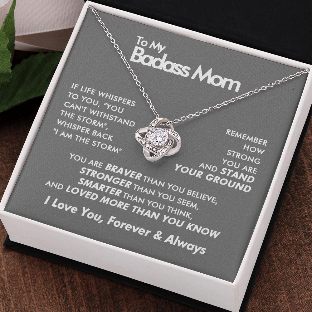 To My Badass Mom - Loved More - Love Knot Necklace - Everyoou