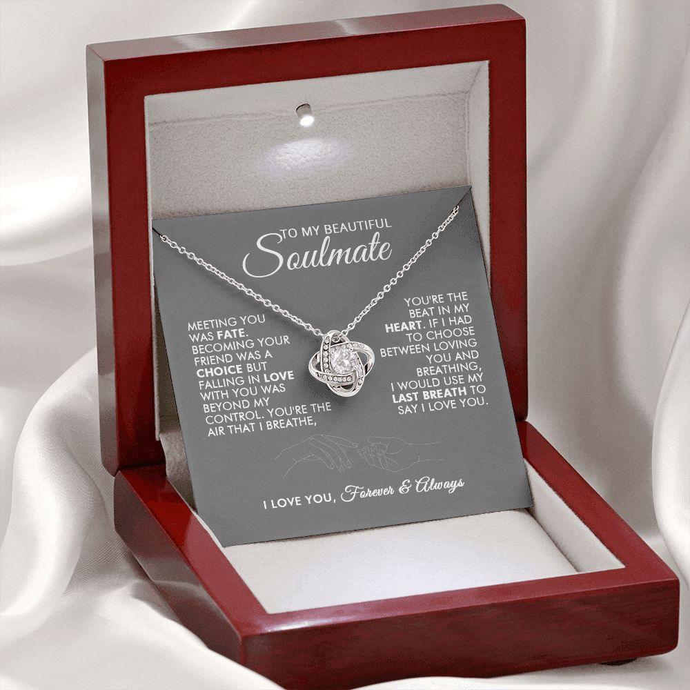 To My Beautiful Soulmate - Last Breath - Love Knot Necklace - Everyoou