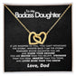 To My Badass Daughter - Stand Your Ground - Interlocking Hearts Necklace - Love Dad - Everyoou