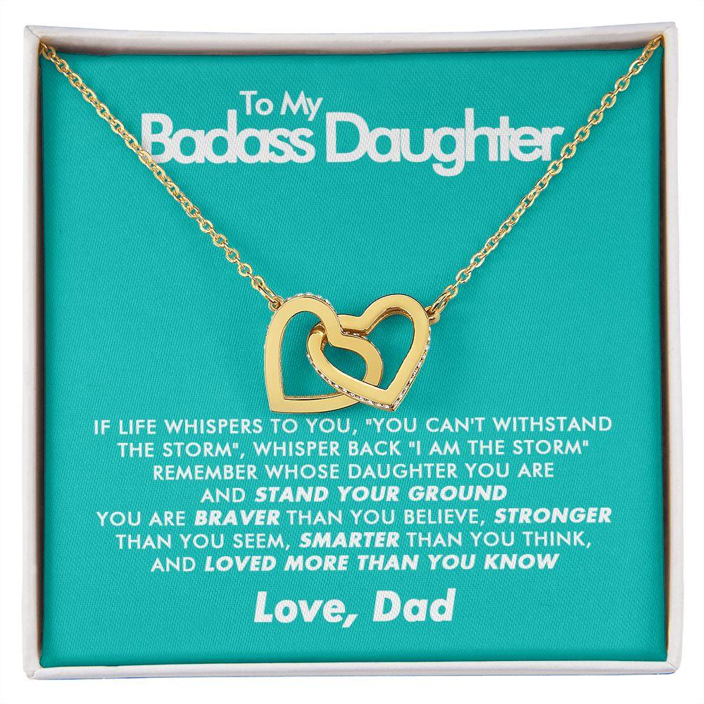 To My Badass Daughter - Stand Your Ground - Interlocking Hearts Necklace - Love Dad - Everyoou