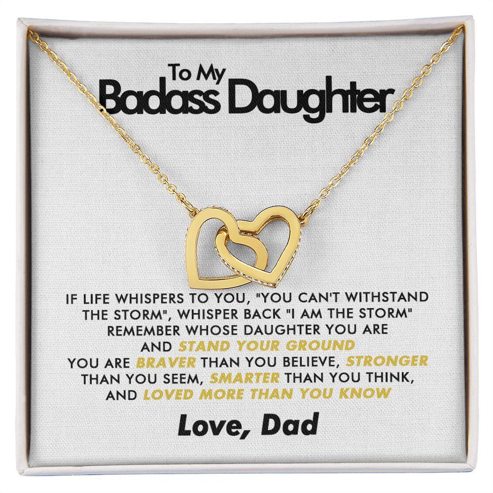 To My Badass Daughter - Stand Your Ground - Interlocking Hearts Necklace - Love Dad - Everyoou