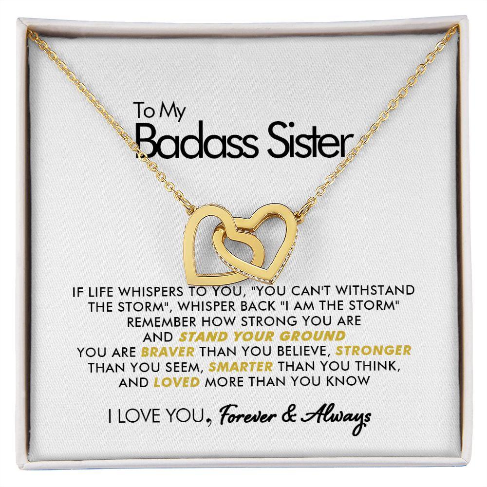 To My Badass Sister - Stand Your Ground - Interlocking Hearts Necklace - Everyoou