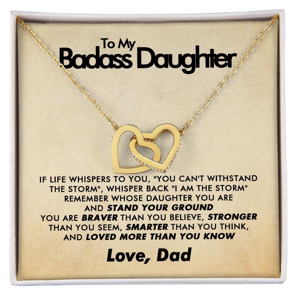 To My Badass Daughter - Stand Your Ground - Interlocking Hearts Necklace - Love Dad - Everyoou