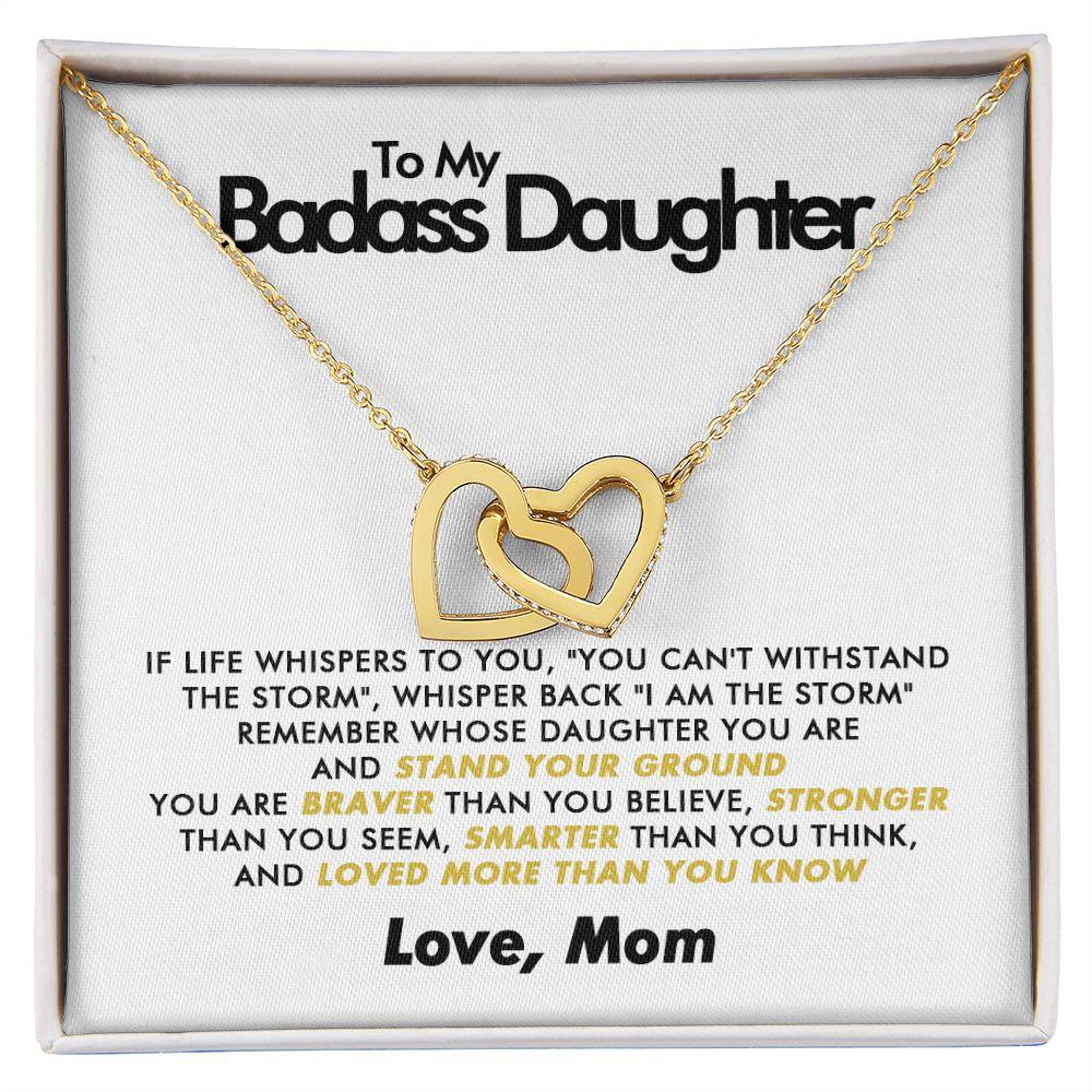 To My Badass Daughter - Stand Your Ground - Interlocking Hearts Necklace - Love Mom - Everyoou