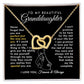 To My Beautiful Granddaughter - Promise - Interlocking Hearts Necklace - Everyoou