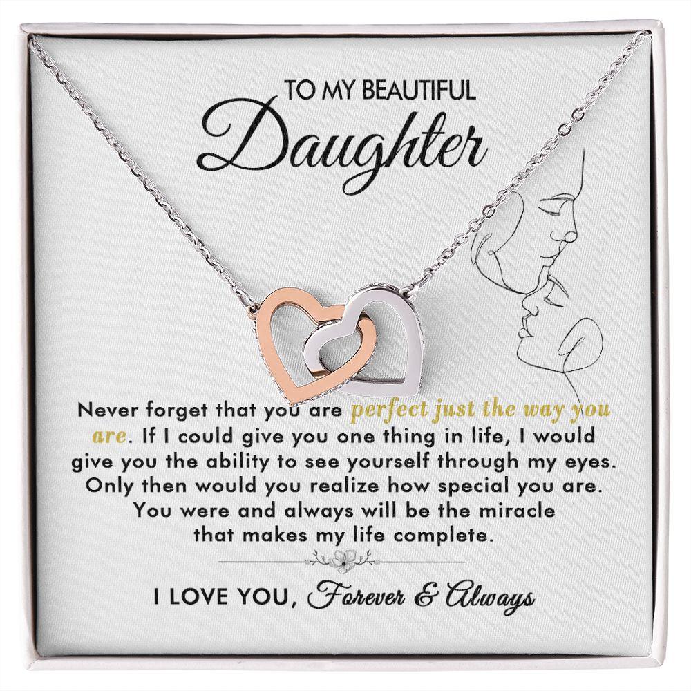 To My Beautiful Daughter - The Way You Are - Interlocking Hearts Necklace - Everyoou
