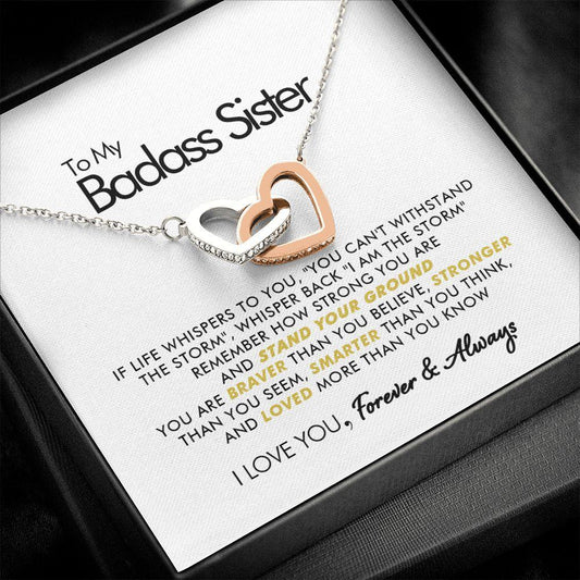 To My Badass Sister - Stand Your Ground - Interlocking Hearts Necklace - Everyoou