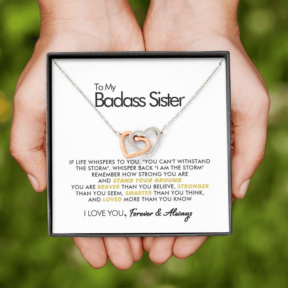 To My Badass Sister - Stand Your Ground - Interlocking Hearts Necklace - Everyoou
