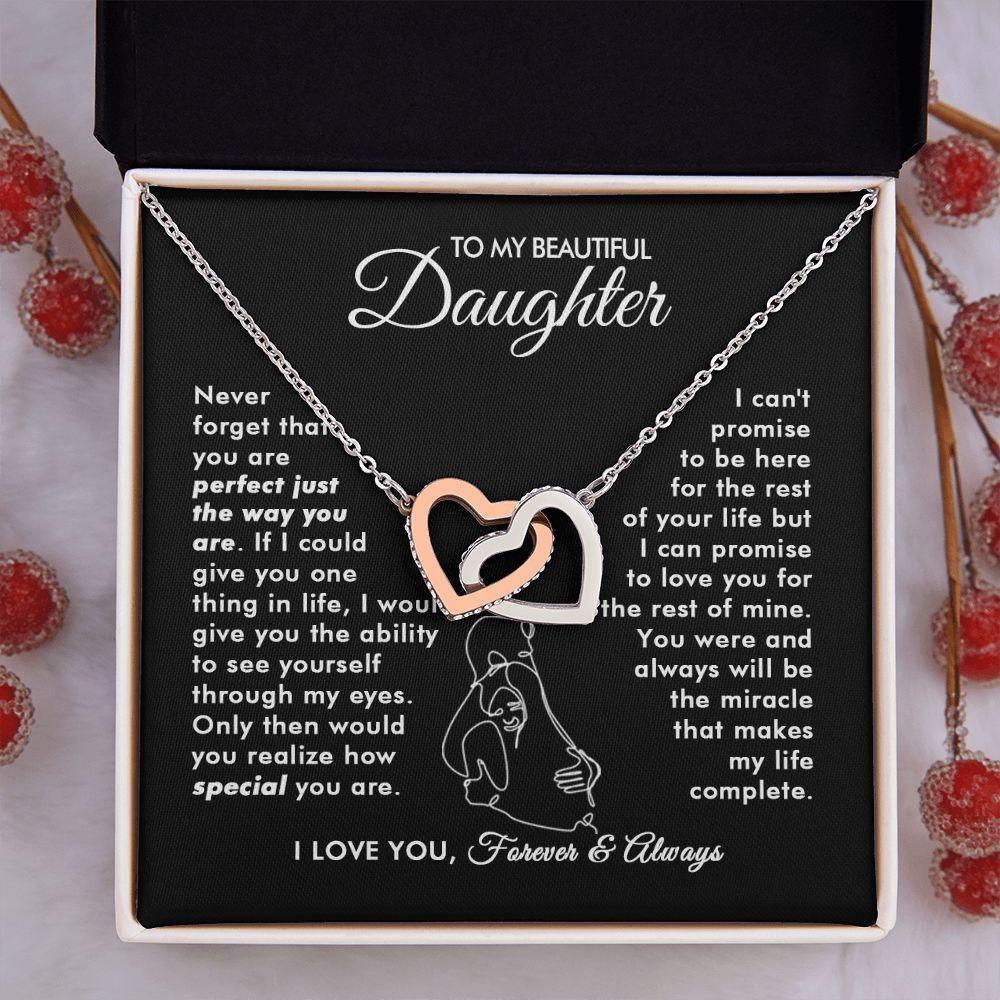 To My Beautiful Daughter - The Way You Are - Interlocking Hearts Necklace - Everyoou