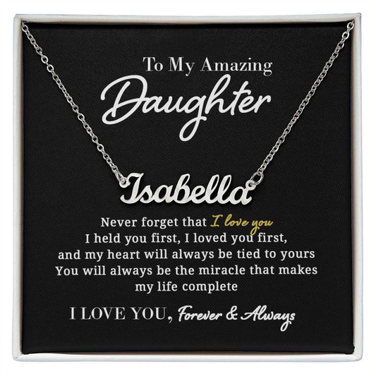 To My Amazing Daughter - Always Tied To Yours - Personalized Name Necklace - Everyoou