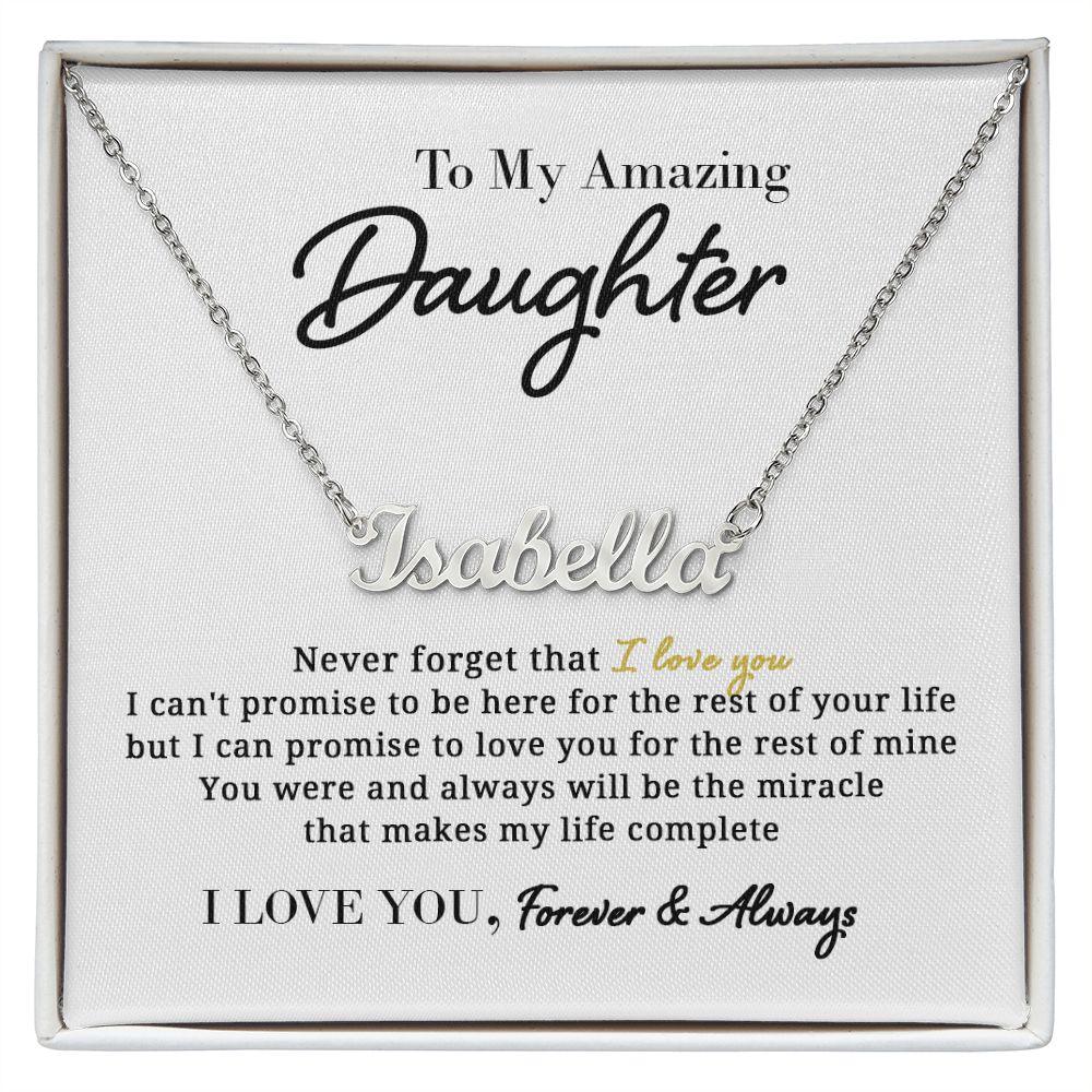 To My Amazing Daughter - Promise - Personalized Name Necklace - Everyoou