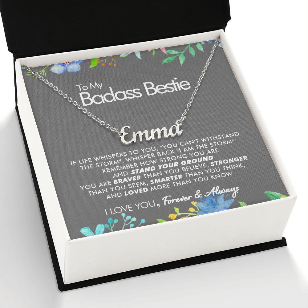 To My Badass Bestie - Always - Personalized Name Necklace - Everyoou