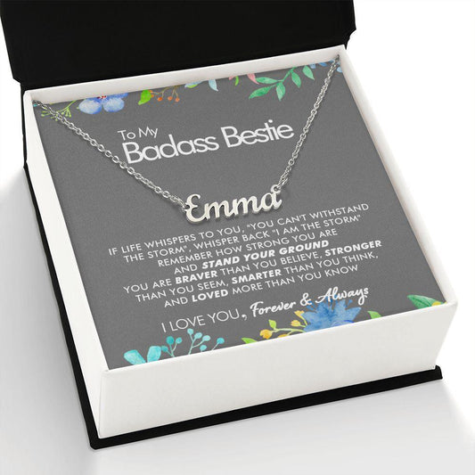 To My Badass Bestie - Always - Personalized Name Necklace - Everyoou