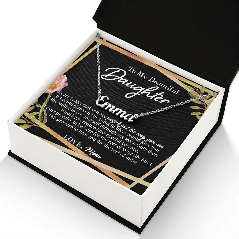 To My Beautiful Daughter - How Special You Are - Personalized Name Necklace - Everyoou
