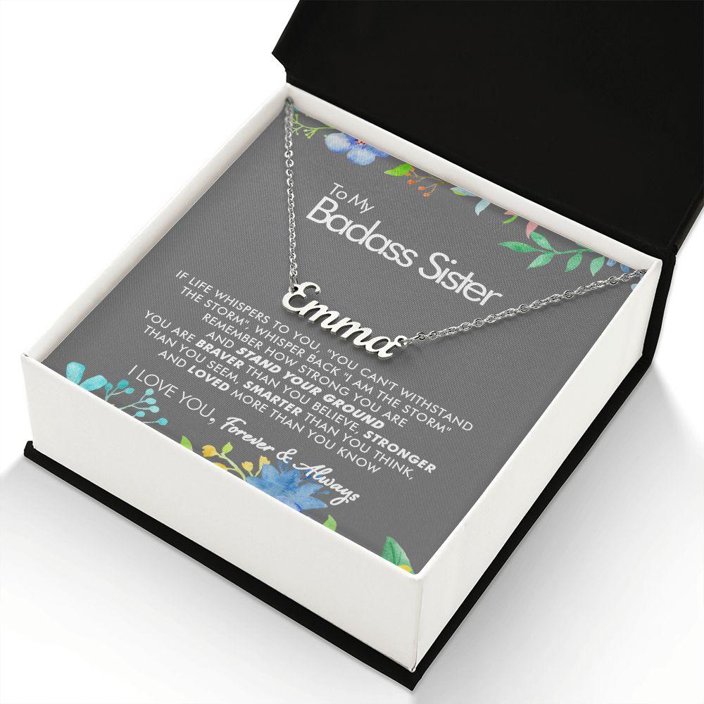 To My Badass Sister - Stronger - Personalized Name Necklace - Everyoou