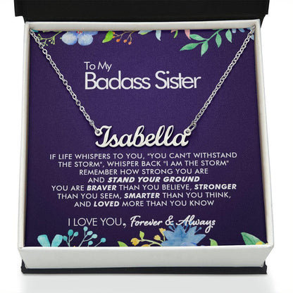 To My Badass Sister - Braver - Personalized Name Necklace - Everyoou