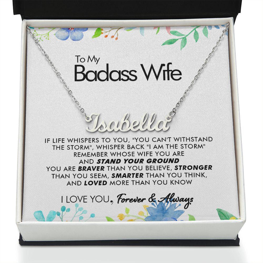 To My Badass Wife - More Than You Know - Personalized Name Necklace - Everyoou