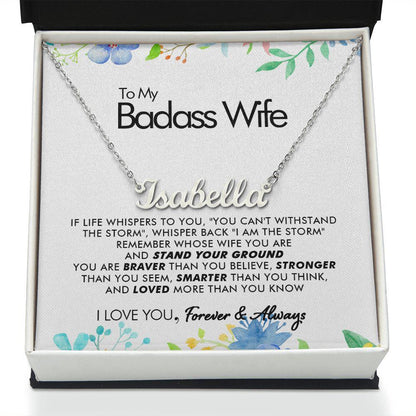 To My Badass Wife - More Than You Know - Personalized Name Necklace - Everyoou