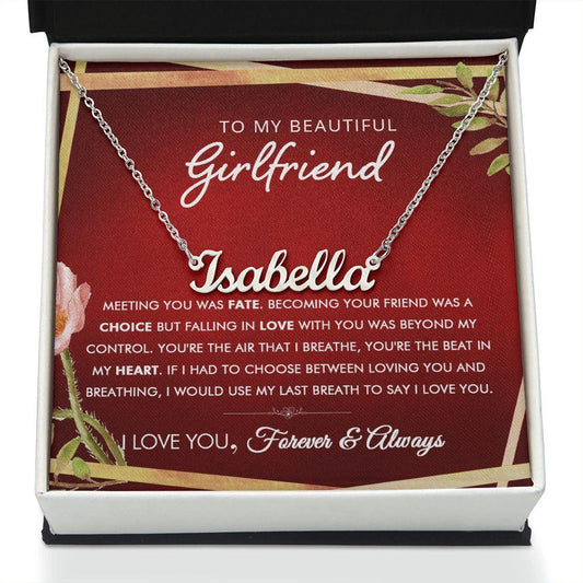 To My Beautiful Girlfriend - Always - Personalized Name Necklace - Everyoou