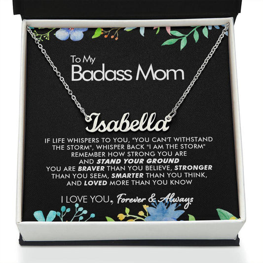 To My Badass Mom - Whispers - Personalized Name Necklace - Everyoou