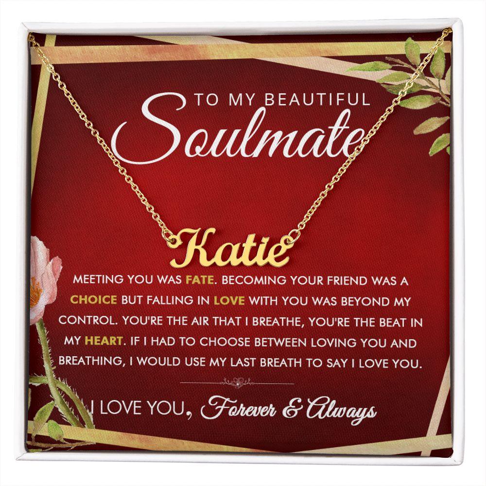 To My Beautiful Soulmate - Last - Personalized Name Necklace - Everyoou