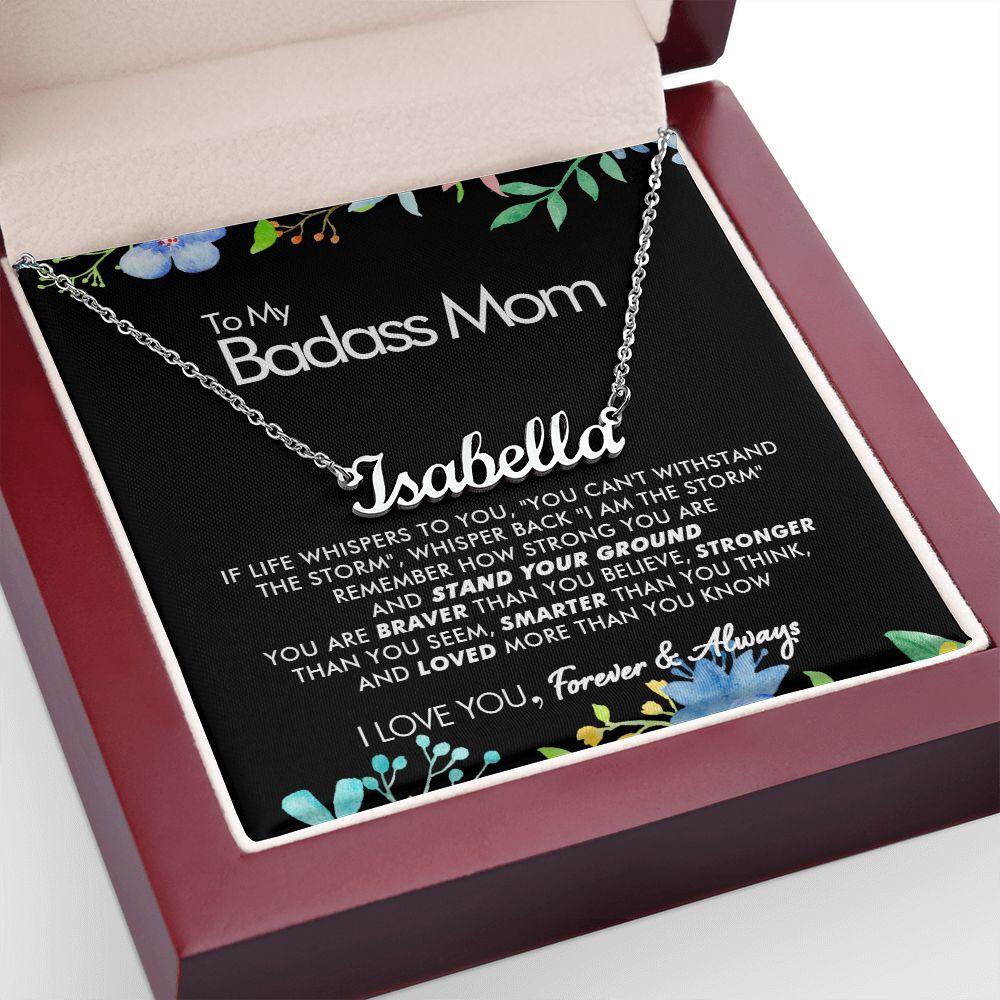 To My Badass Mom - Whispers - Personalized Name Necklace - Everyoou