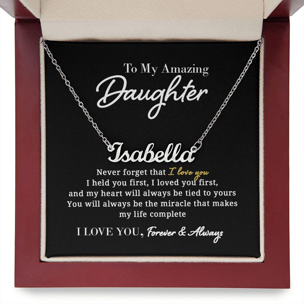 To My Amazing Daughter - Always Tied To Yours - Personalized Name Necklace - Everyoou